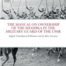 BO1964A Manual Ownership of Shashka Saber in Military Guard of USSR Book Marc Lawrence