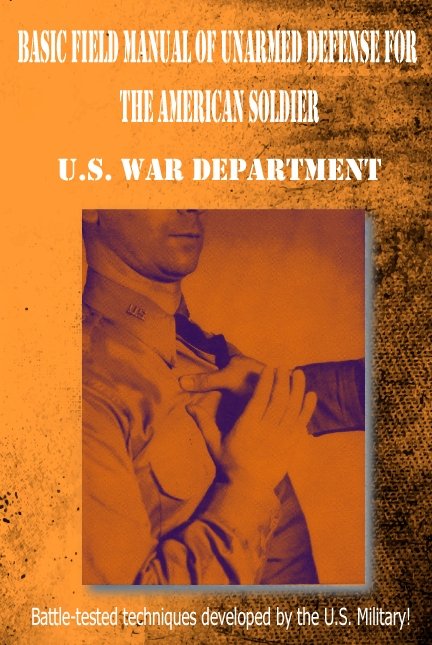 BO1977A-BD  DIGITAL E-Book WWII U.S. Military Basic Field Manual Unarmed Self Defense