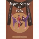 BU3280A-BD DIGITAL E-BOOK  Super Karate For Kids - Roger Carlton