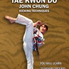 VD9537A Tae Kwon Do Korean Karate #3 Basic-Advanced Kicking Techniques DVD John Chung