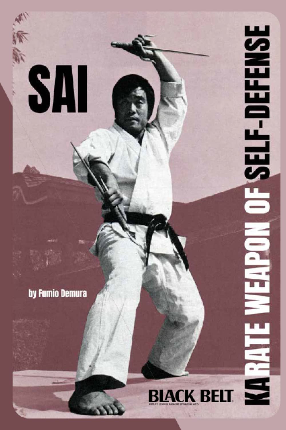 BR1150A-BD DIGITAL E-BOOK Sai Karate Weapon of Self Defense - Fumio Demura