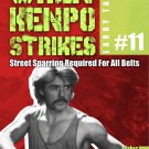 VD9648A When Kenpo Karate Strikes #11 Street Sparring Required for Belts DVD Larry Tatum