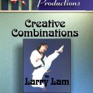 VO5587A-VD DIGITAL VIDEO Tournament Karate Creative Combinations Kicks, Punches, Kama DVD Larry Lam