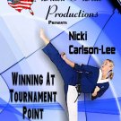VO5601A-VD DIGITAL VIDEO Tournament Karate Winning Martial Arts Point Fighting DVD Nicki Carlson-Lee VO5601A-VD DIGITAL VIDEO Tournament Karate Winning Martial Arts Point Fighting DVD Nicki Carlson-Lee