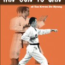 BR5250A-BD DIGITAL E-BOOK Tan-Gun and To-San of Taekwondo - Jhoon Rhee