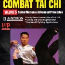 VD5278A-VD DIGITAL VIDEO Combat Tai Chi #5 Spiral Motion & Advanced Principles Yang -Mark Cheng