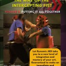 VO2114A  Dynamic JKD Way of Intercepting Fist #4 Putting It All Together DVD Chris Kent