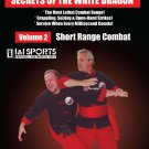 VD5039A Secrets White Dragon Kung Fu Short Range Combat DVD Glenn C Wilson Pai Lum Tao