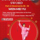 VD3021A-VD DIGITAL VIDEO  Traditional Yang Style Tai Chi Sword #2 Movement 36-53 Wen Mei Yu