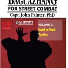 VD5214A  Nine Dragon Baguazhang Street Combat #3 DVD John Painter chinese kung fu