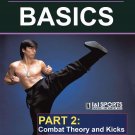 VD5033A-VD DIGITAL VIDEO Wing Chun Gung Fu Basics #2 Combat & Theory Kicks Randy Williams VD5033A-VD DIGITAL VIDEO Wing Chun Gung Fu Basics #2 Combat & Theory Kicks Randy Williams