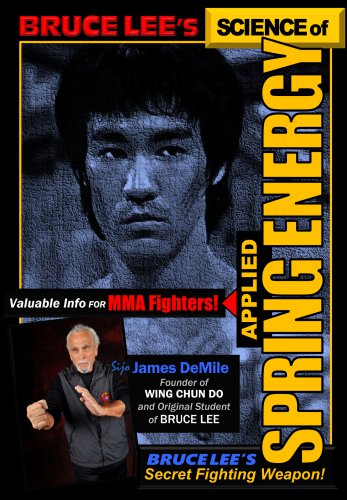 VO2002A  Bruce Lee's Spring Energy DVD James DeMile seattle wing chun do jun fan