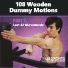 VD5239A-VD DIGITAL VIDEO Wing Chun Gung Fu 108 Wooden Dummy Motions #2 Last 48 Randy Williams VD5239A-VD DIGITAL VIDEO Wing Chun Gung Fu 108 Wooden Dummy Motions #2 Last 48 Randy Williams
