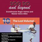 VD5343A Tang Soo Do & Beyond #10 Lost Volume Advanced Korean Karate DVD - Roger Haines