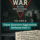 VD3128A W.A.R. Elite Pro Bodyguard #6 Close Quarters Aggressive Defense 1 DVD Cliff Stewart