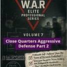 VD3129A W.A.R. Elite Pro Bodyguard #7 Close Quarters Aggressive Defense 2 DVD Cliff Stewart