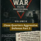 VD3130A W.A.R. Elite Professional Bodyguard #8 Close Quarter Attacks DVD Cliff Stewart