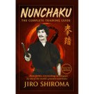 BU1210A-BD DIGITAL E-BOOK Nunchaku Complete Training Guide - Jiro Shiroma BU1210A-BD DIGITAL E-BOOK Nunchaku Complete Training Guide - Jiro Shiroma