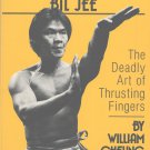 BU2140A Wing Chun Bil Jee Thrusting Fingers Book - William Cheung