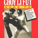 BU2170A Choy Li Fut Kung Fu Book - Doc Fai Wong