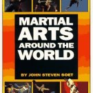 BU1400A Martial Arts Around World #1 Book J. Soet grappling nhb mma karate kung fu BU1400A Martial Arts Around World #1 Book J. Soet grappling nhb mma karate kung fu