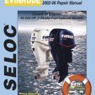 Evinrude Outboards - 2002-06 Engine Repair Manual Book