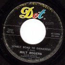 DOT MILT ROGERS 16296 Lonely Road To Damascus/Trippin