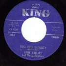 KING 5550 45 HANK BALLARD Big Red Sunset/Cant You See