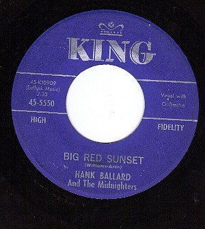 KING 5550 45 HANK BALLARD Big Red Sunset/Cant You See