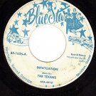 BLUE STAR 1626 45 THE TEXANS Infatuation ~ Ooh-La-La