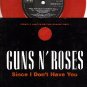 NM PS+ 45 ORANGE GUNS N ROSES ~ Since I Dont Have You