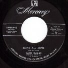 MERCURY 70986 45 CAROL HUGHES Mine All Mine/Fancy Dance