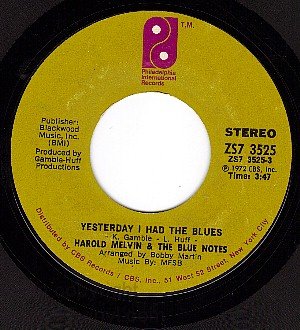 CBS 3525 HAROLD MELVIN & THE BLUENOTES Yesterday I Had