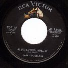 RCA 47-7195 HARRY DOUGLASS ~ Oh Well-A-Whatcha Gonna Do