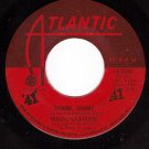 ATLANTIC 2560 MAGIC LANTERNS Shame/Baby I Gotta Go Now