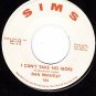 NM 45 SIMS 101 DAN BRANTLEY I Cant Take No More/Accept
