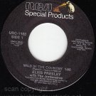 1103 45 ELVIS PRESLEY Wild In The Country/I Feel So Bad