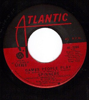 NM ATLANTIC 3284 SPINNERS Games People Play/To Lose You