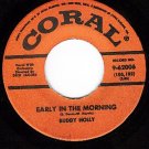CORAL 9-62006 45 BUDDY HOLLY Now We're One/Early In The