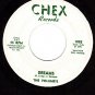 CHEX 1002 DOOWOP 45 THE VOLUME'S ~ Dreams ~ I Love You