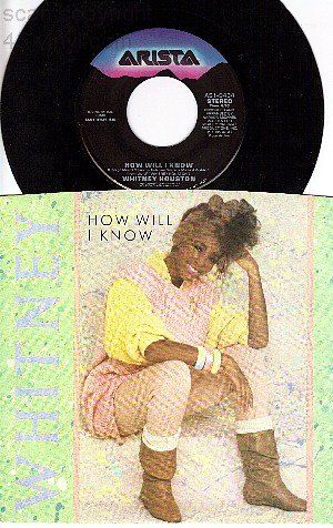 ARISTA 9434 45 + PS WHITNEY HOUSTON ~ How Will I Know