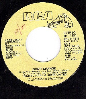 RCA 11181 PROMO 45 DARYL HALL & JOHN OATS Dont Change