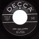 NM DECCA 29713 BILL HALEY Burn That Candle/Rock Beatin