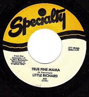 M- SPECIALITY 633 LITTLE RICHARD True Fine mama/My Soul