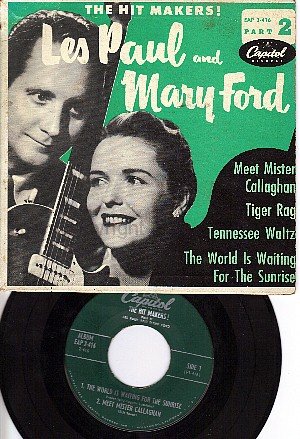 LES PAUL/MARY FORD CAPITOL EAP 2-416 Sunrise/Callaghan