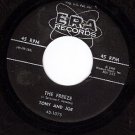 ERA 1075 TONY AND JOE The Freeze ~ Gonna Get A Little
