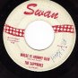 SWAN 4143 SAPPHIRES Where Is Johnny Now/Your True Love