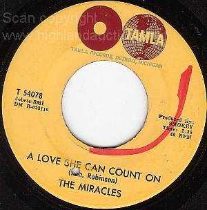 TAMLA 45 THE MIRACLES Love She Can Count On/Take A Hint