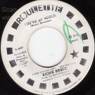 NM ROULETTE 4691 45 PROMO RICHIE BRUCE You're My World