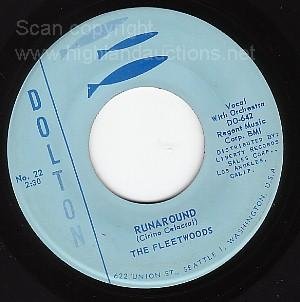 NM DOLTON 22 45 THE FLEETWOODS ~ Runaround ~ Truly Do